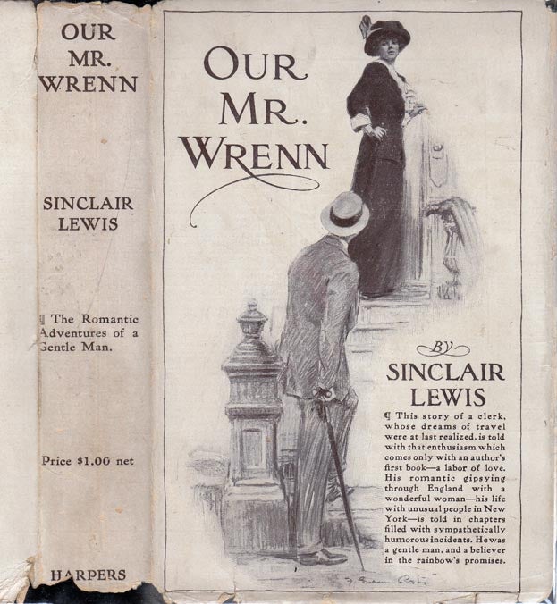 Item #25740 Our Mr. Wrenn, The Romantic Adventures of a Gentle Man. Sinclair LEWIS.