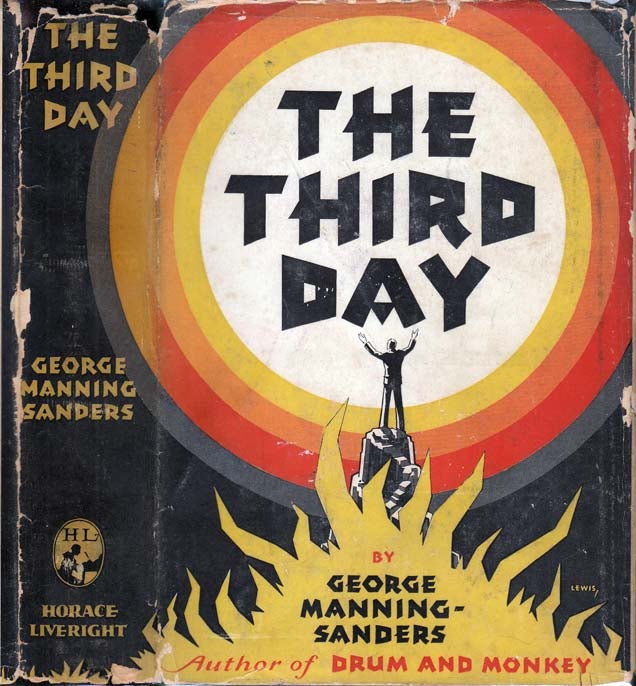 Item #25768 The Third Day. George MANNING-SANDERS.