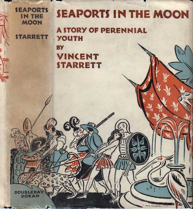 Item #25775 Seaports in the Moon. Vincent STARRETT.