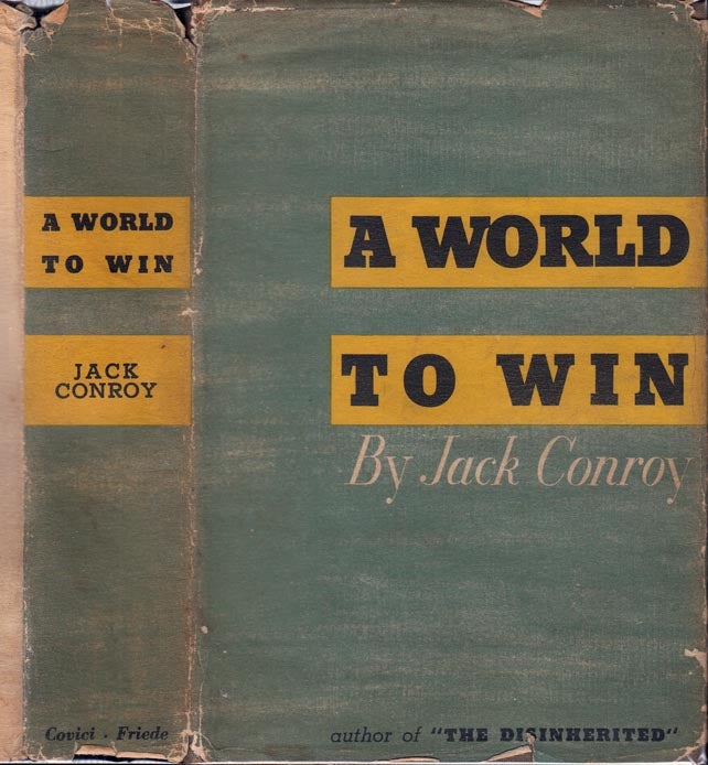 Item #25786 A World To Win. Jack CONROY.