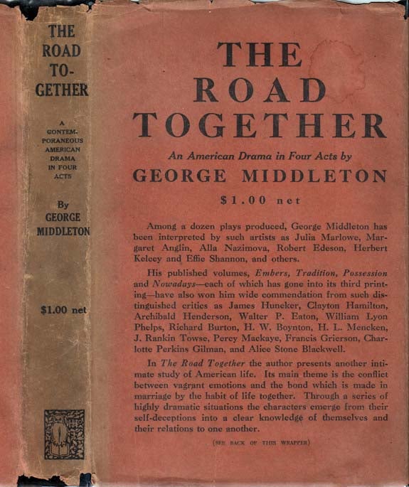 Item #25801 The Road Together. George MIDDLETON