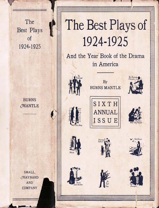 Item #25820 The Best Plays of 1924 - 1925. Philip BARRY, Burns MANTLE