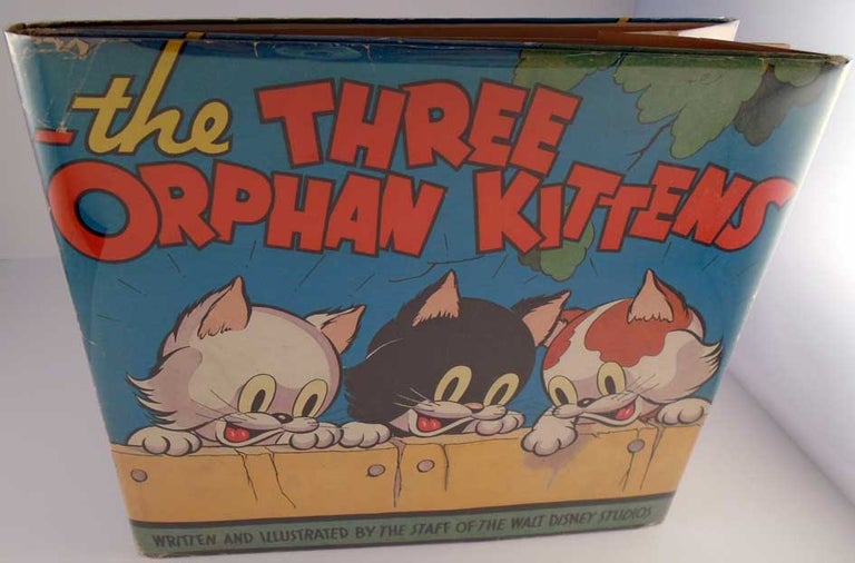 Item #25828 The Three Orphan Kittens. Walt DISNEY