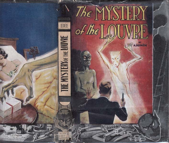 Item #25869 The Mystery of the Louvre. Arthur BERNEDE.