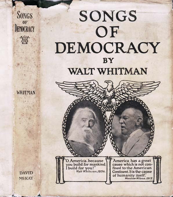 Item #25923 Songs of Democracy. Walt WHITMAN.