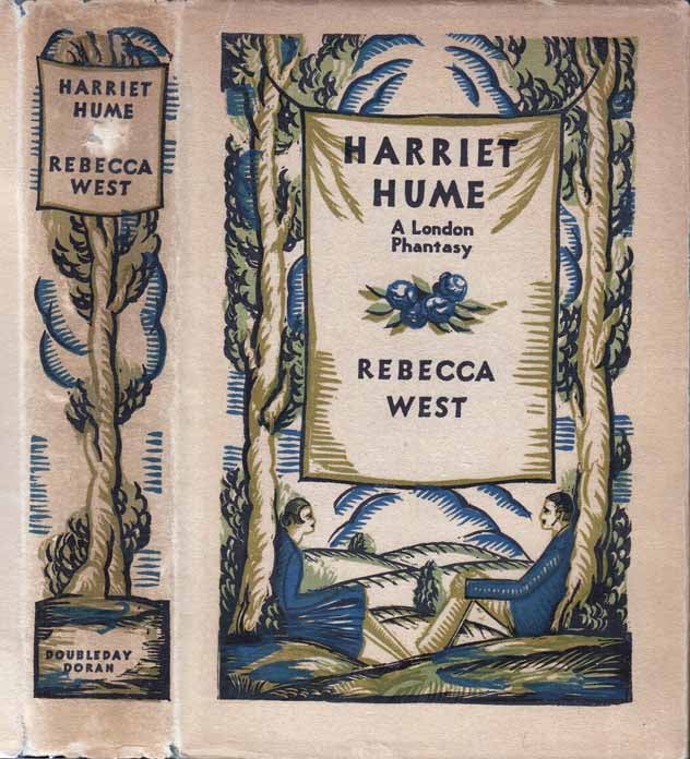 Item #25947 Harriet Hume. A London Fantasy. Rebecca WEST
