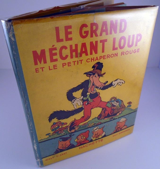 Item #26135 Le Grand Méchant [Mechant] Loup et Le Petit Chaperon Rouge. Walt DISNEY.