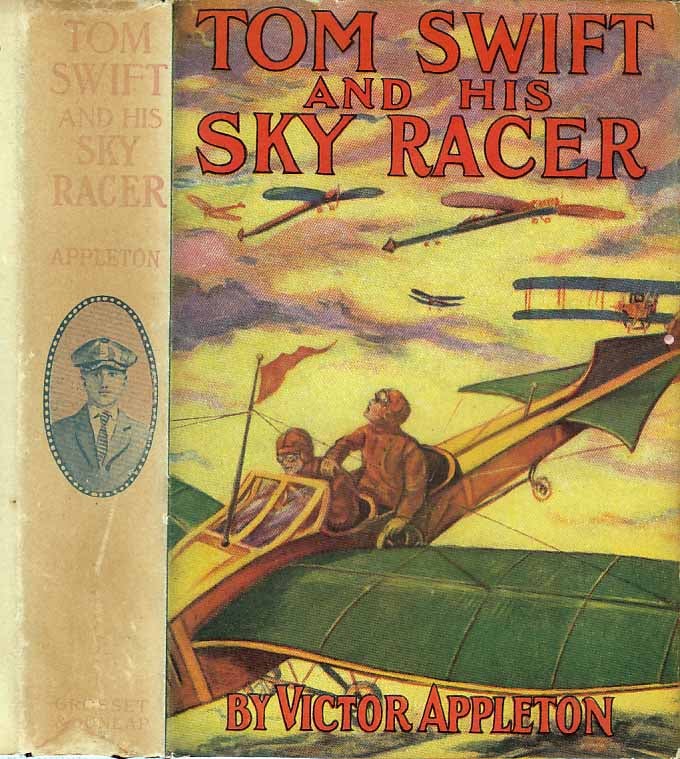 Item #26212 Tom Swift and His Sky Racer or The Quickest Flight on Record. Victor APPLETON