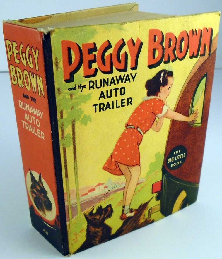 Item #26258 Peggy Brown and the Runaway Auto Trailer. Kathryn HEISENFELT.