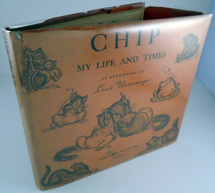 Item #26270 Chip: My Life and Times [SIGNED]. Louis UNTERMEYER