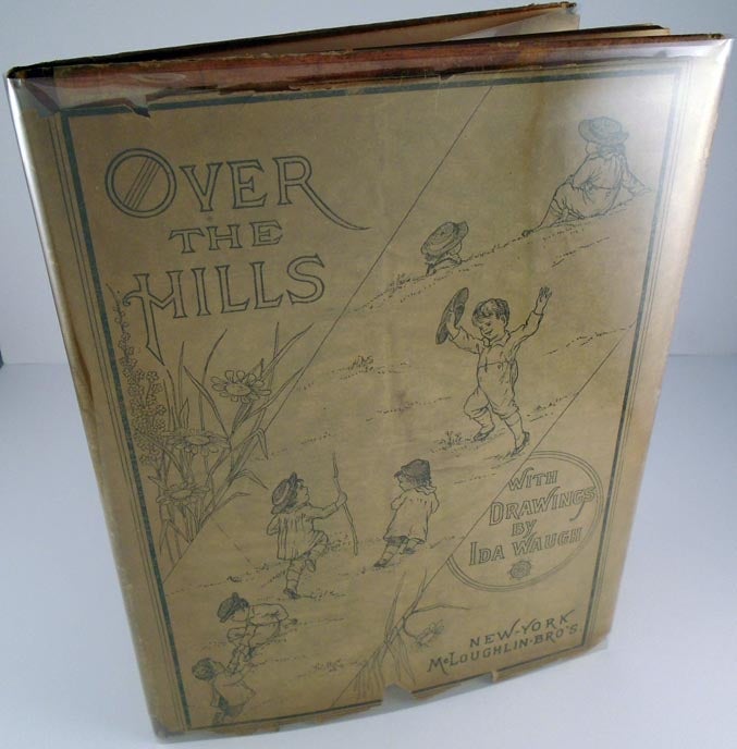 Item #26442 Over the Hills, A Collection of Juvenile Pictures in Colors, with Descriptive Verses...