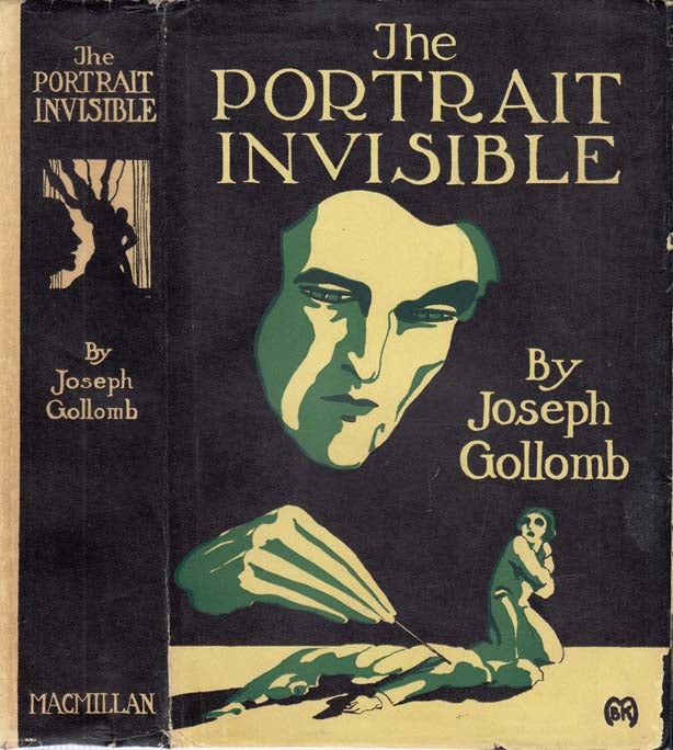 Item #26548 The Portrait Invisible. Joseph GOLLOMB