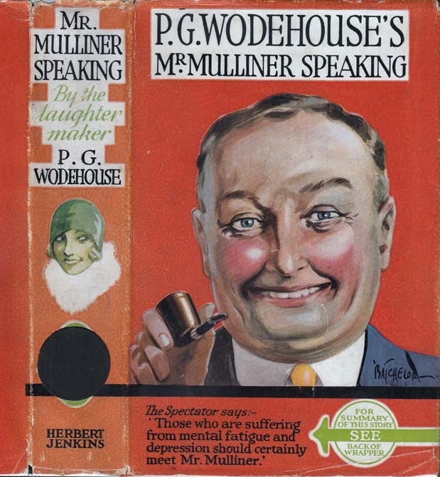 Item #26599 Mr. Mulliner Speaking. P. G. WODEHOUSE