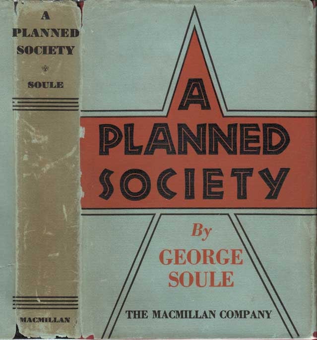 Item #26646 A Planned Society. George SOULE