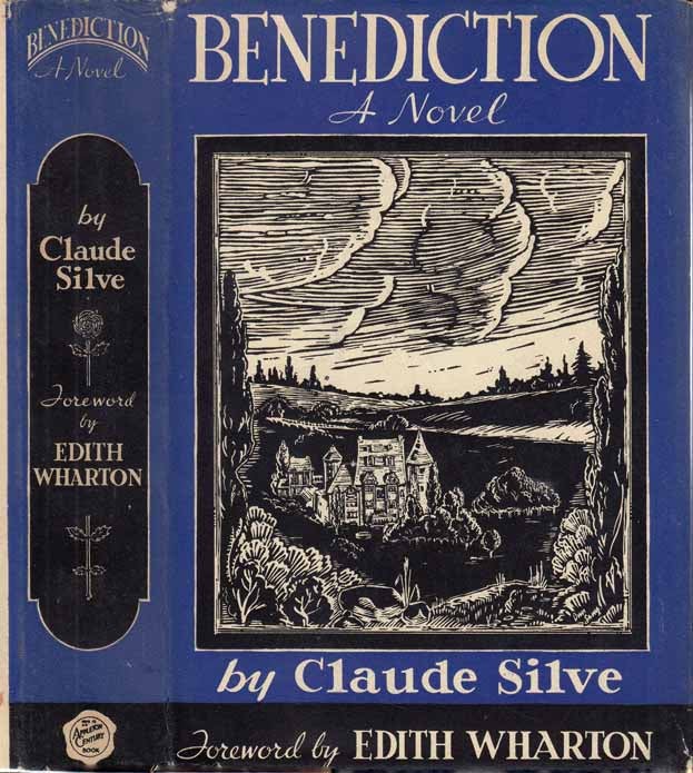 Item #26680 Benediction. Claude SILVE, Edith WHARTON