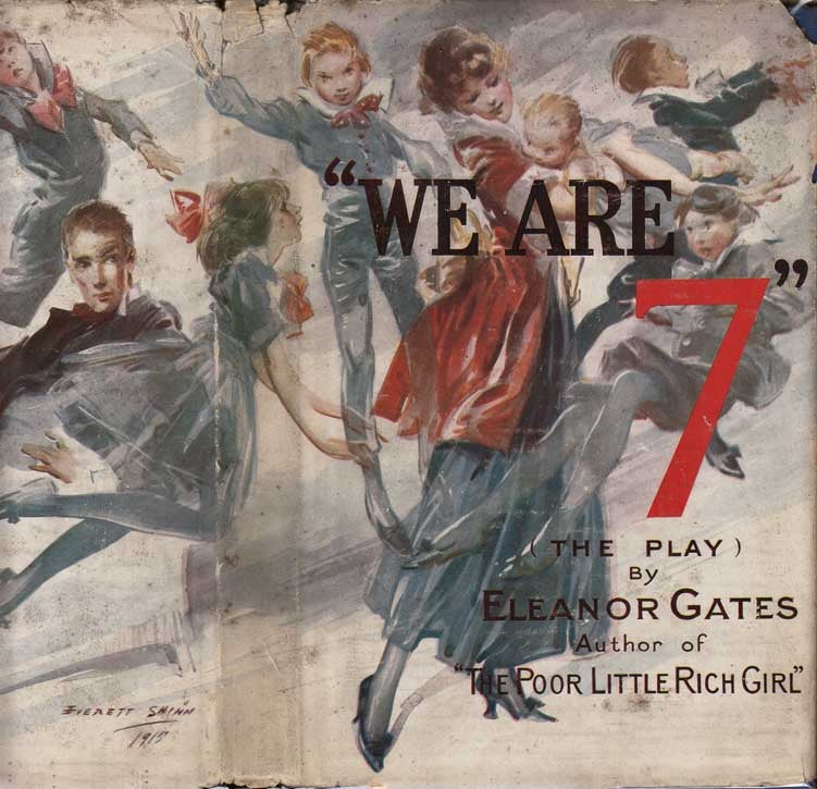 Item #26721 We Are Seven, A Three Act Whimsical Farce. Eleanor GATES.
