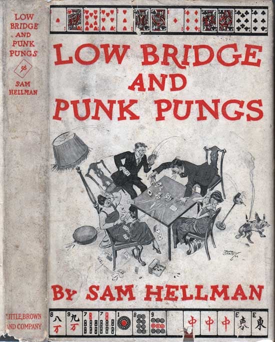 Item #26742 Low Bridge and Punk Pungs [MAHJONG]. Sam HELLMAN, Tony SARG.
