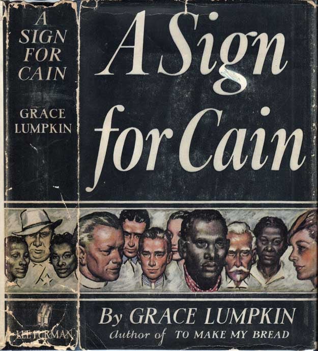 Item #26767 A Sign For Cain. Grace LUMPKIN