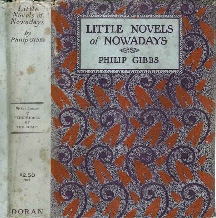 Item #26797 Little Novels of Nowadays. Philip GIBBS
