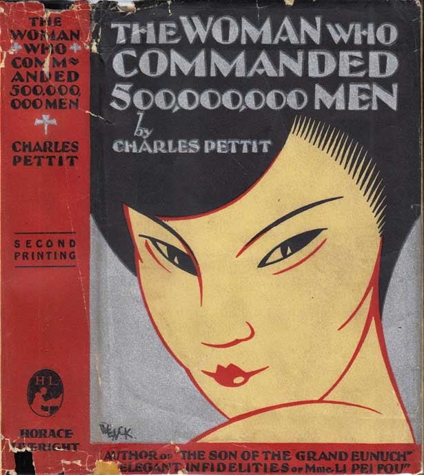 Item #26801 The Woman Who Commanded 500,000,000 Men. Charles PETTIT