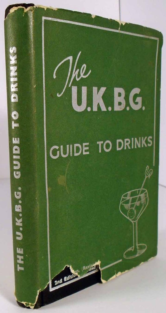 Item #26927 The U.K.B.G. [United Kingdom Bartenders' Guild] Guide to Drinks [Negroni Cocktail]....
