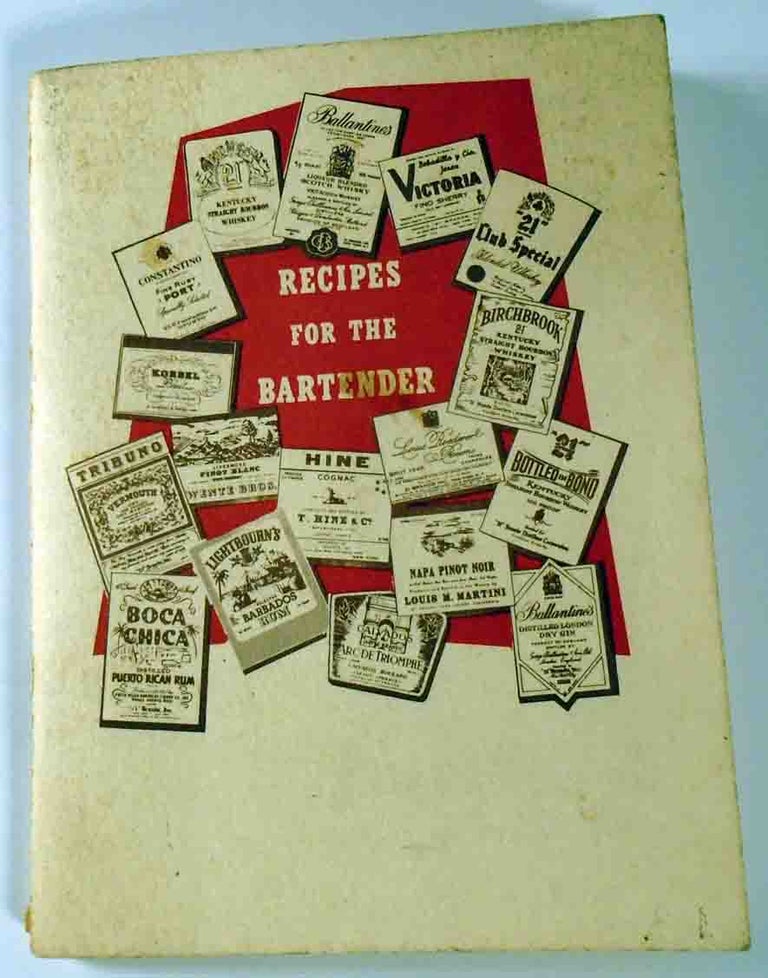 Item #26966 Recipes for the Bartender. ANONYMOUS.