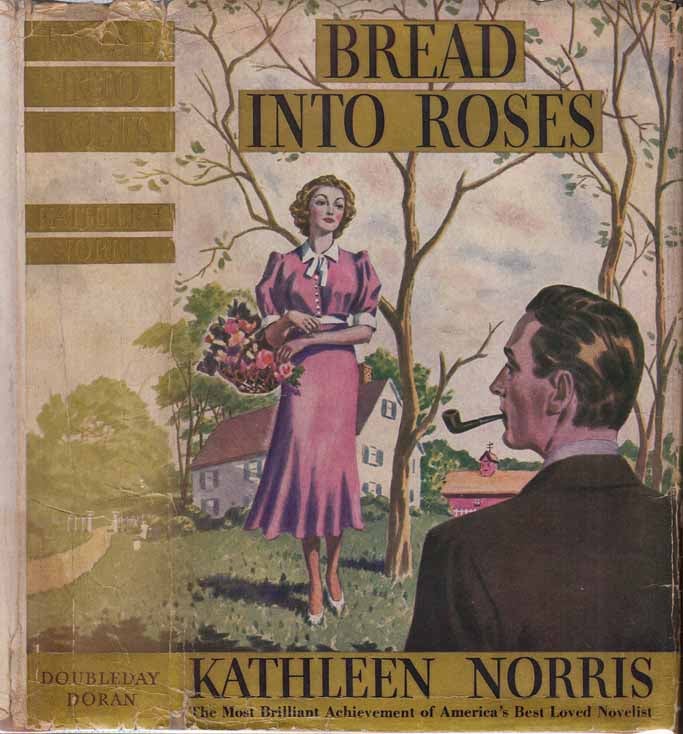 Item #27008 Bread Into Roses. Kathleen NORRIS.