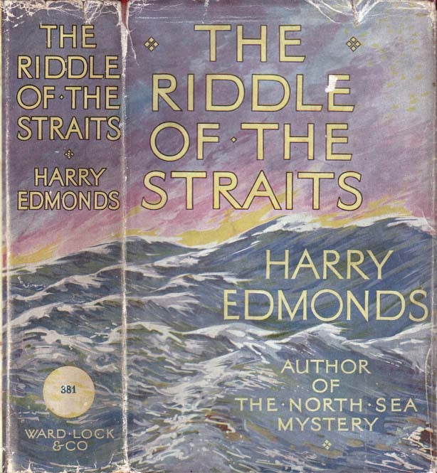 Item #27097 The Riddle of the Straits. Harry EDMONDS.