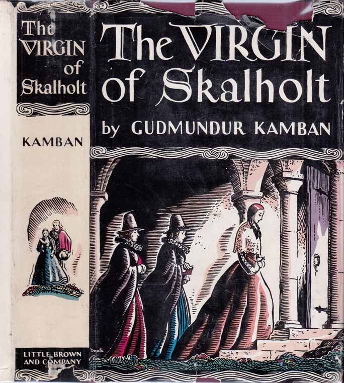 Item #27125 The Virgin of Skalholt. Gudmundur KAMBAN