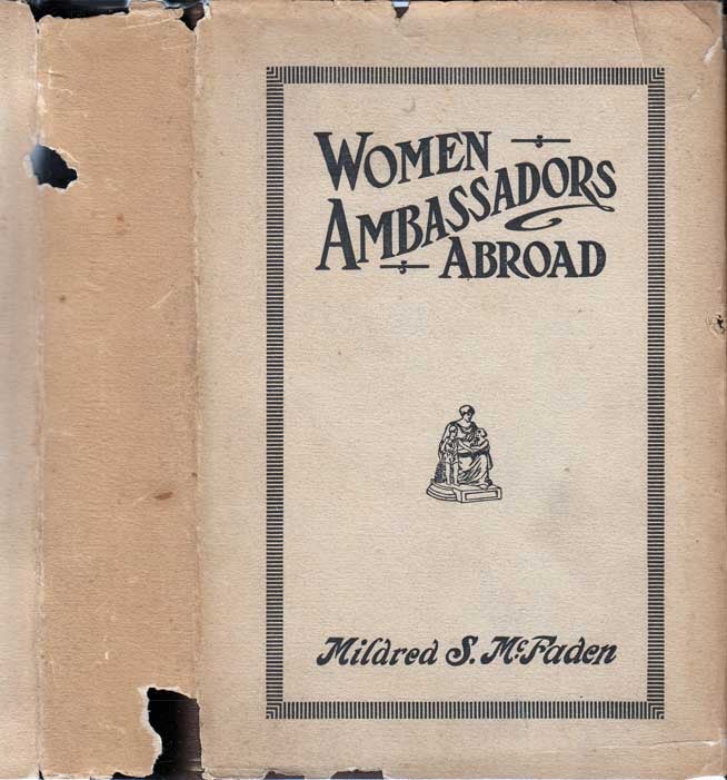 Item #27305 Women Ambassadors Abroad. Mildred S. MCFADEN.