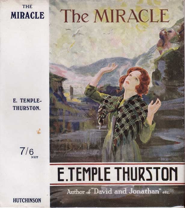 Item #27307 The Miracle. E. Temple THURSTON.