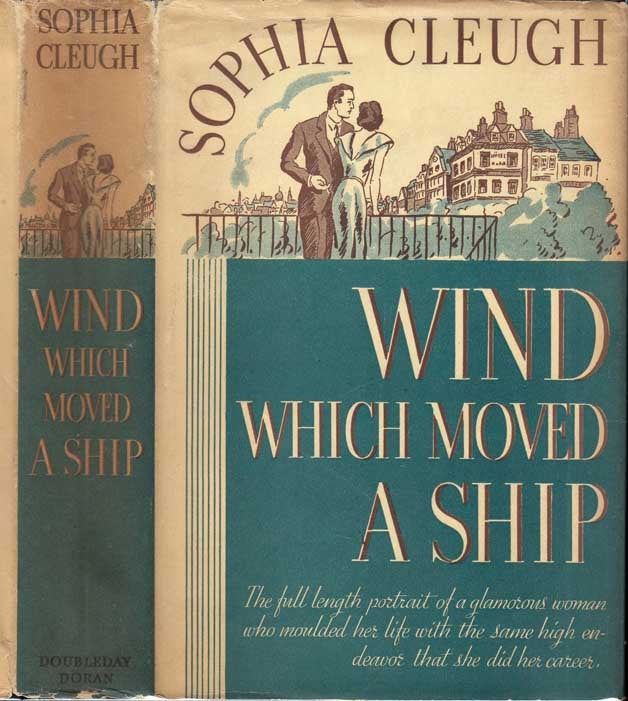Item #27380 Wind Which Moved a Ship. Sophia CLEUGH.