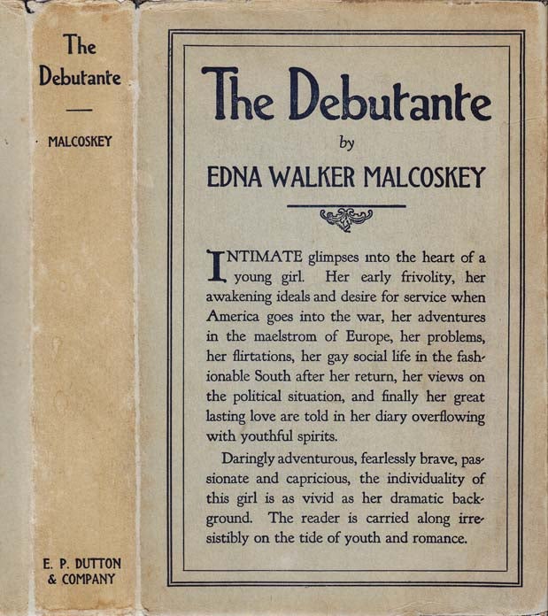 Item #27387 The Debutante. Edna Walker MALCOSKEY