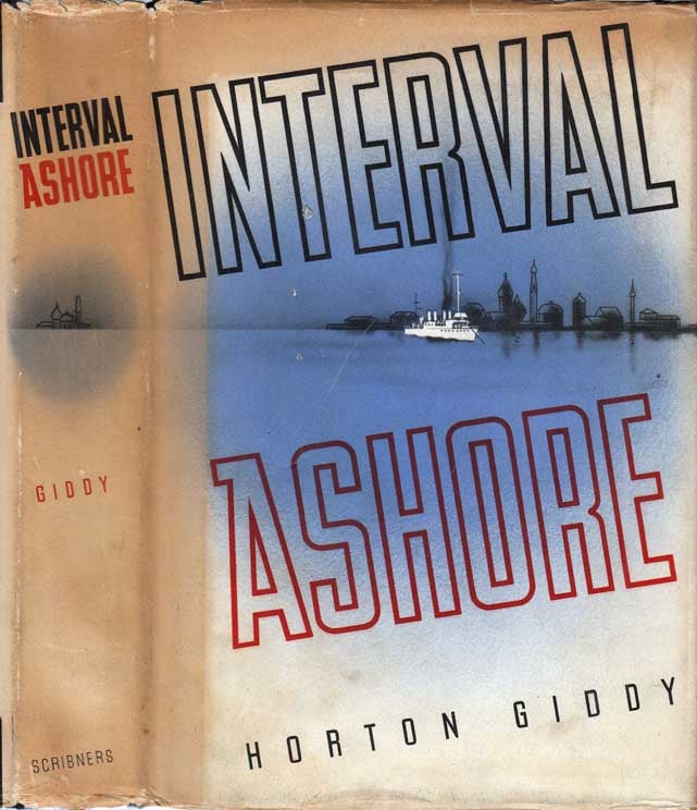 Item #27390 Interval Ashore. Horton GIDDY.