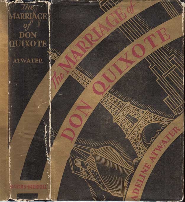 Item #27422 The Marriage of Don Quixote. Adeline ATWATER