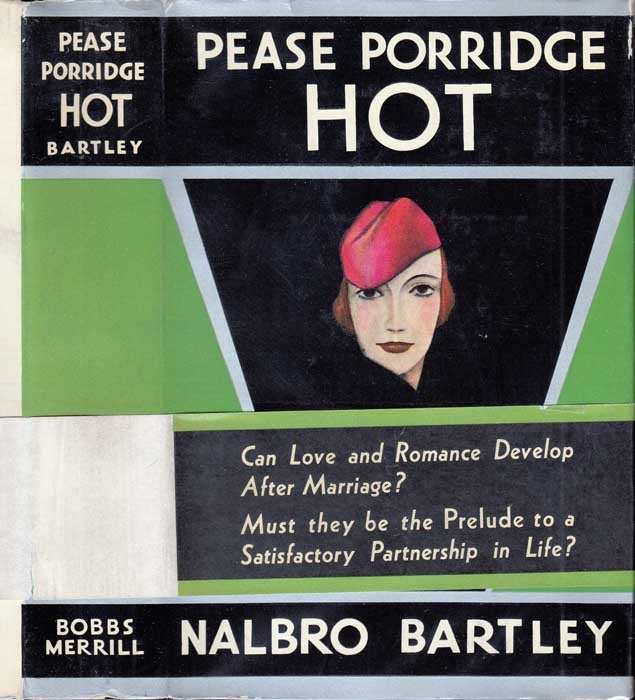 Item #27429 Pease Porridge Hot. Nalbro BARTLEY