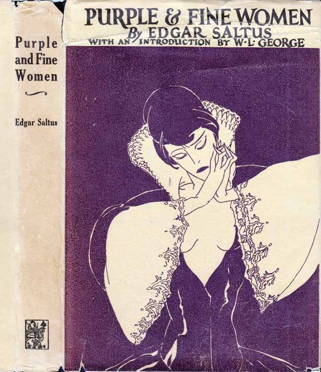 Item #27436 Purple & Fine Women. Edgar SALTUS.