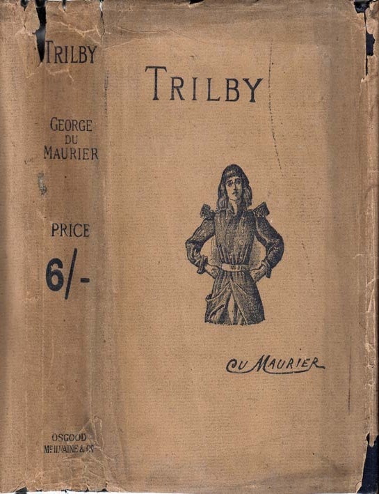 Item #27469 Trilby. George DU MAURIER