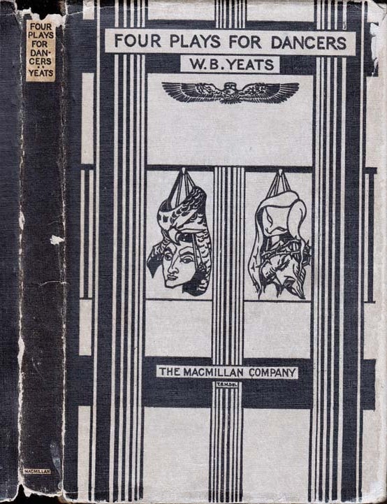 Item #27508 Four Plays For Dancers. W. B. YEATS, Edmund DULAC