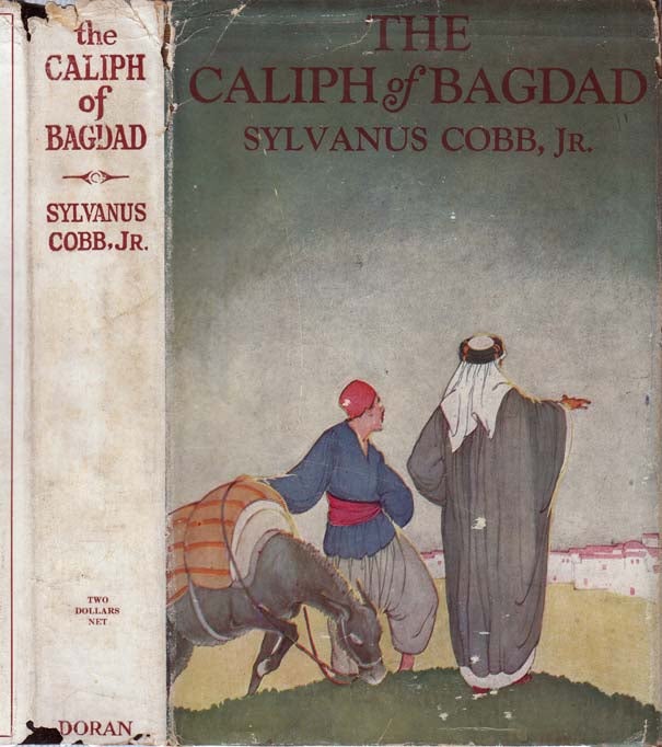 Item #27549 The Caliph Of Bagdad. Sylvanus Jr COBB