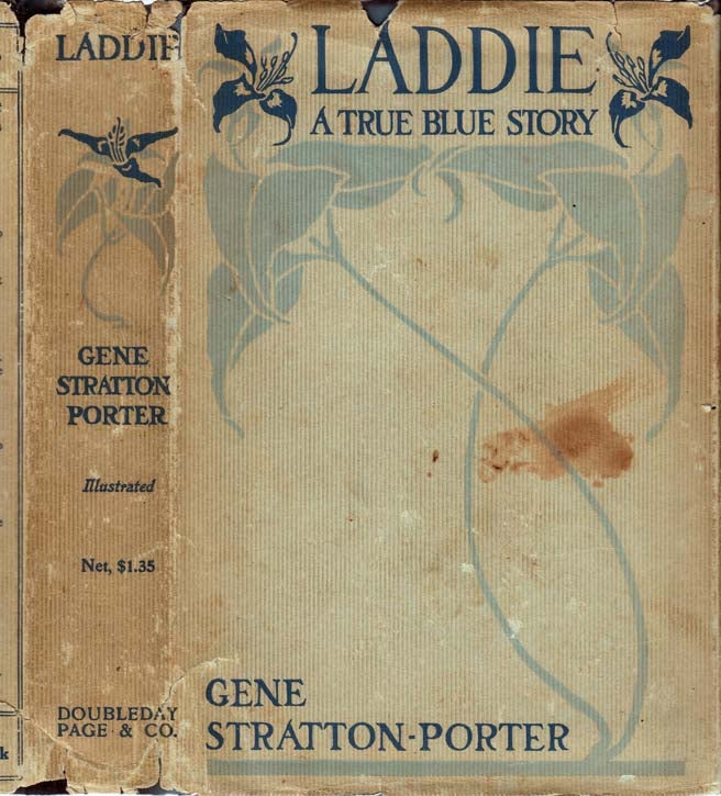 Item #27564 Laddie, A True Blue Story. Gene STRATTON-PORTER.