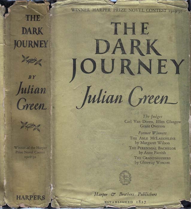 Item #27581 The Dark Journey. Julian GREEN