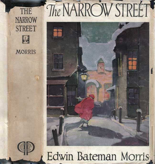Item #27584 The Narrow Street. Edwin Bateman MORRIS