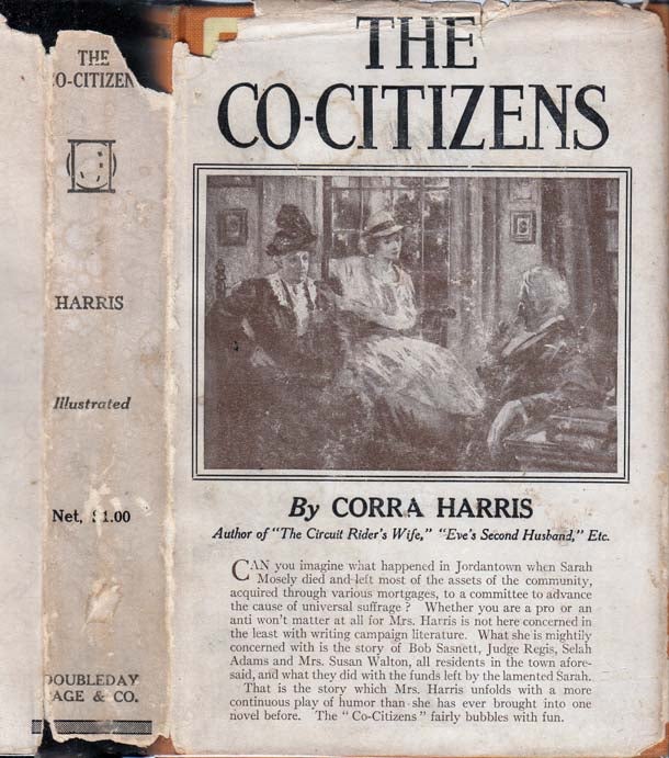 Item #27616 The Co-Citizens. Corra HARRIS.