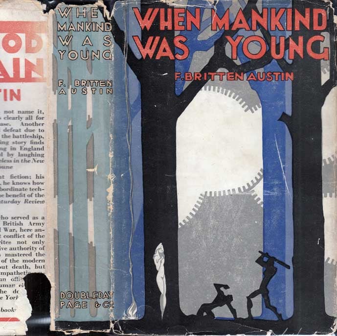 Item #27625 When Mankind Was Young. F. Britten AUSTIN