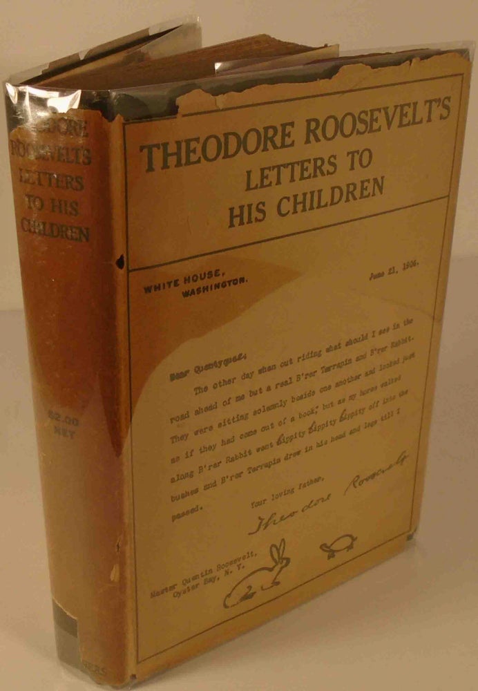 Item #27640 Theodore Roosevelt's Letters to His Children. Theodore ROOSEVELT, Joseph Bucklin BISHOP, George Reed Wadsworth.