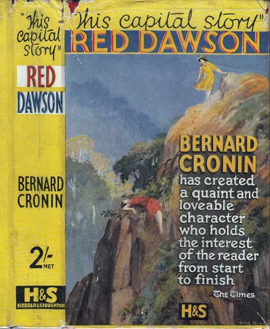 Item #27663 Red Dawson [SIGNED AND INSCRIBED] [AUSTRALIA FICTION]. Bernard CRONIN