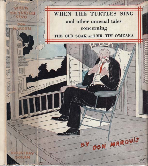 Item #27664 When The Turtles Sing and Other Unusual Tales. Don MARQUIS