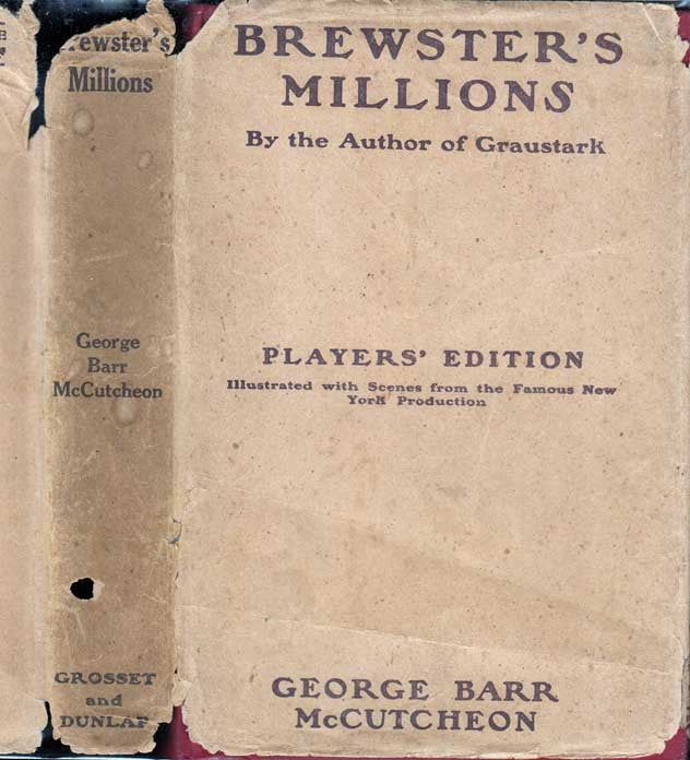 Item #27679 Brewster’s Millions. George Barr McCUTCHEON
