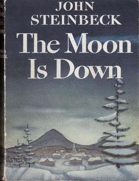 Item #27704 The Moon is Down. John STEINBECK